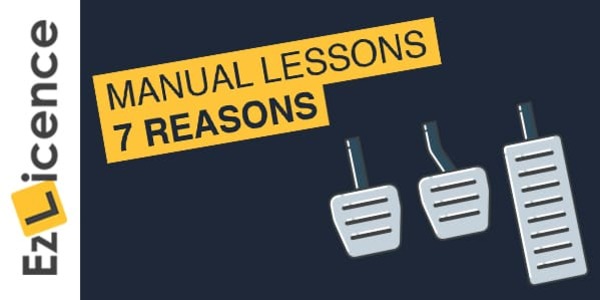 7 Reasons to Take Manual Driving Lessons