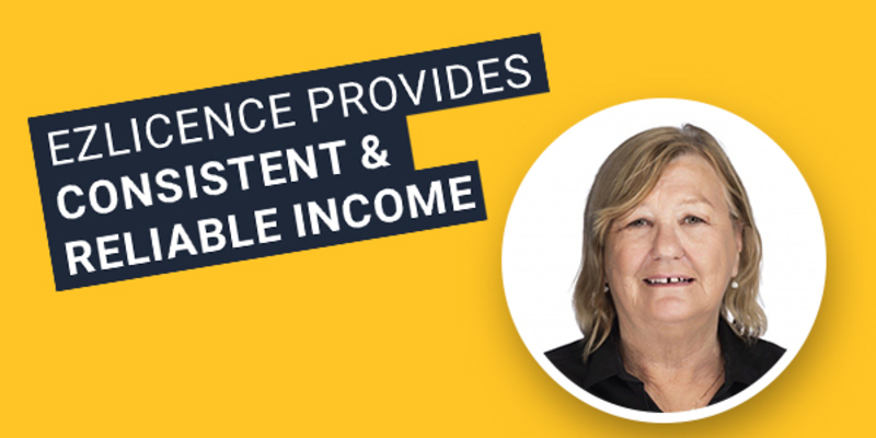 Partnering with EzLicence has given Leeanne consistent and reliable income